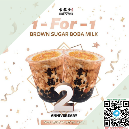 1 for 1 xing fu tang brown sugar boba milk promo