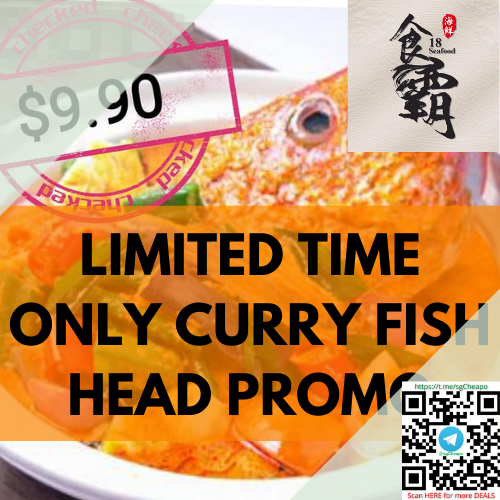18 seafood curry fish head 9.90 promo