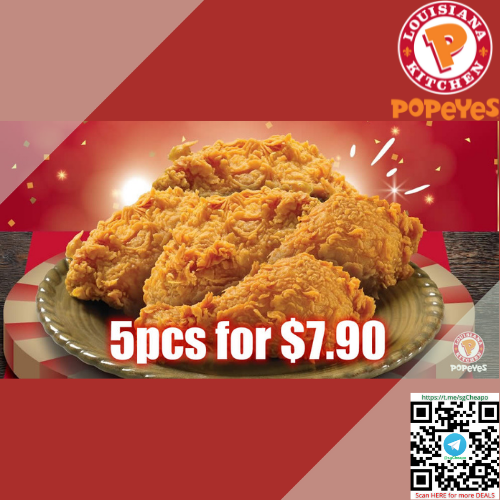 $7.90 for 5pc Popeyes Fried Chicken