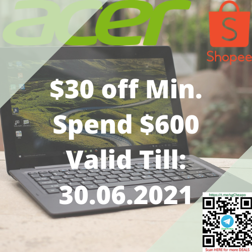 acer shopee 30 off min spend 600 promo