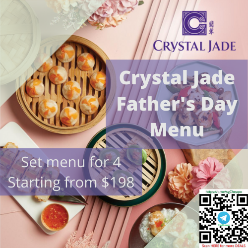 crystal jade fathers day menu promo
