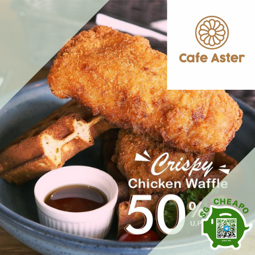 cafe aster 50 off crispy chicken waffle promo