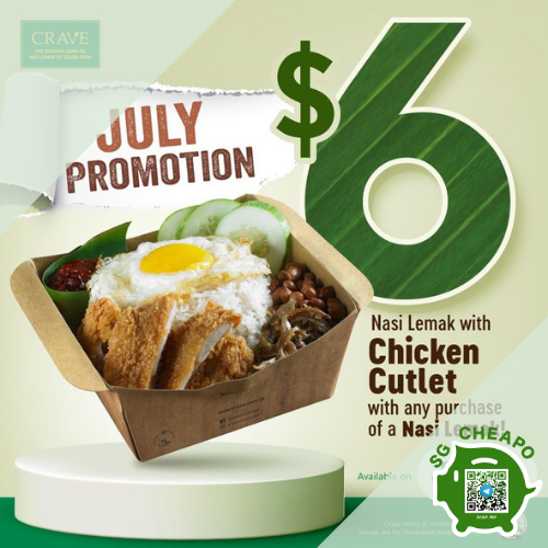 crave 6 chicken cutlet nasi lemak july promo