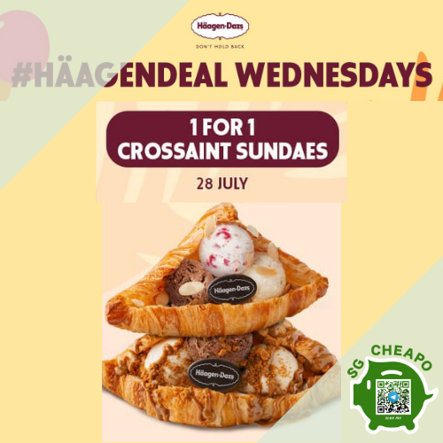 haagen dazs 1 for 1 croissant sundaes july promo