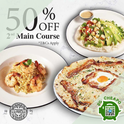 pizza express 50 off 2nd main course promo