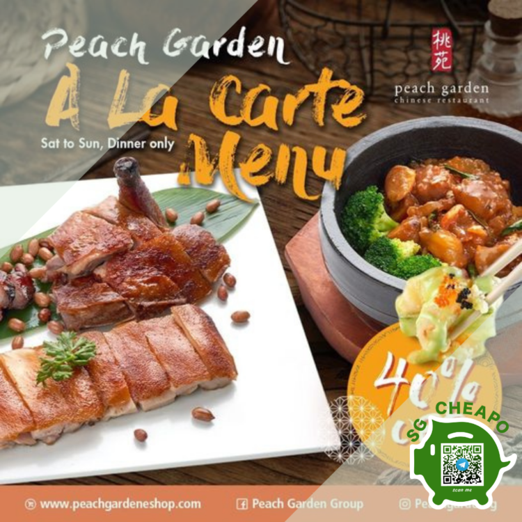 Peach Garden 40% OFF Cantonese dishes
