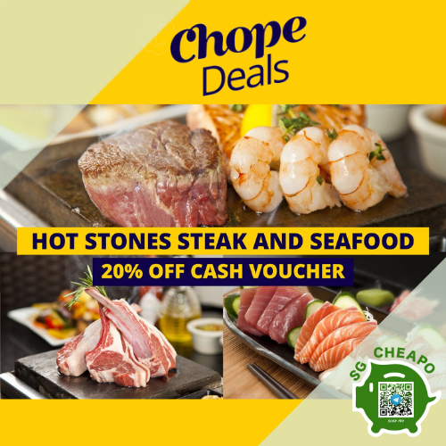 chope hot stones steak and seafood 20 off promo