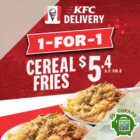kfc 1 for 1 cereal fries aug promo