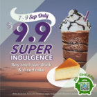 Coffee Bean 1 small size beverage & 1 sliced cake for $9.90