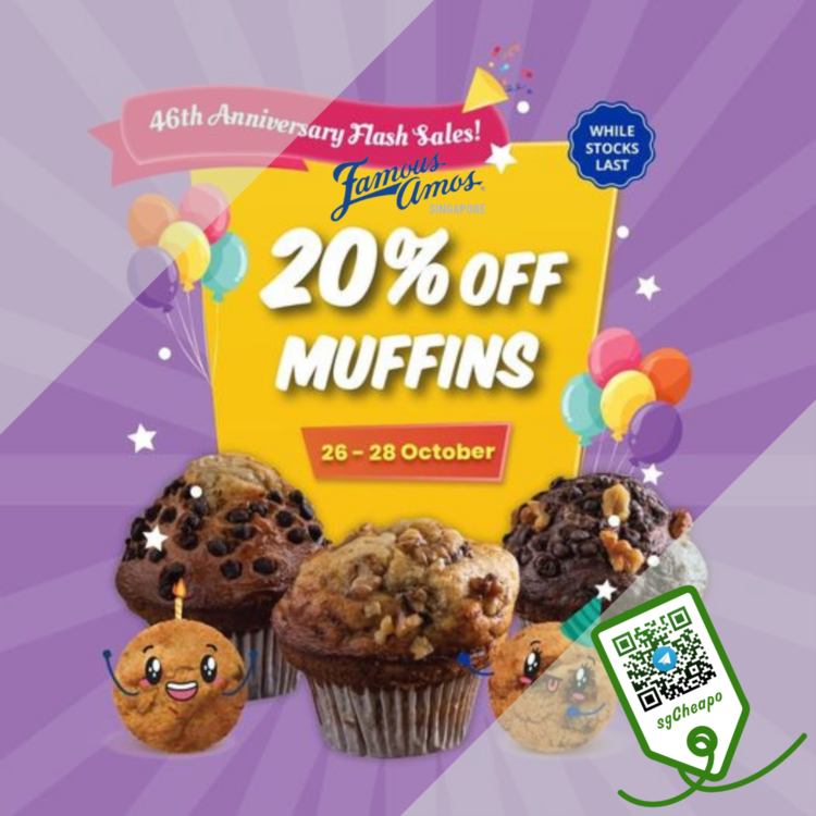 Famous Amos - 20% OFF MUFFINS - sgCheapo