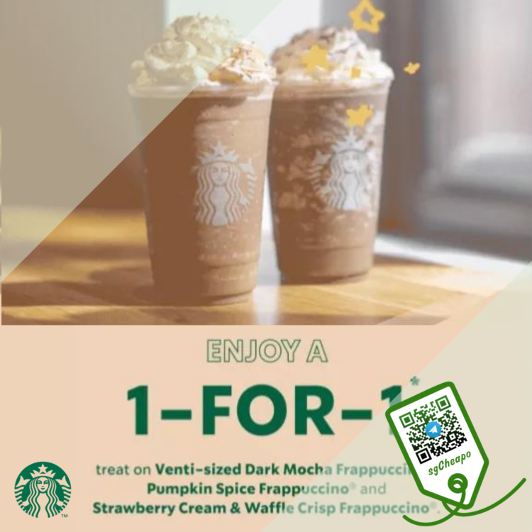 Starbucks - 1-FOR-1 STARBUCKS Frappucino - sgCheapo