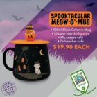 The Coffee Bean & Tea Leaf - $19.90 Spooktacular Meow-O'-Mug - sgCheapo