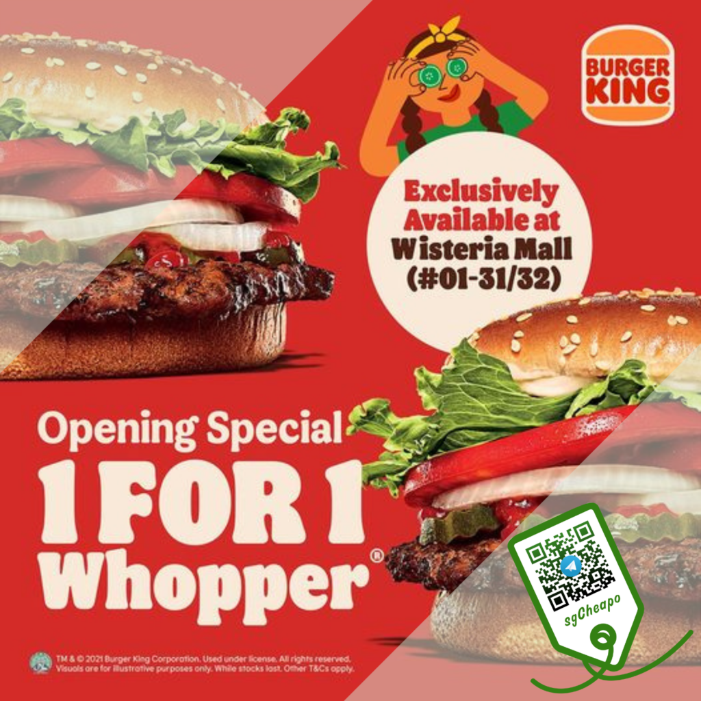 1-for-1-whopper-sgcheapo