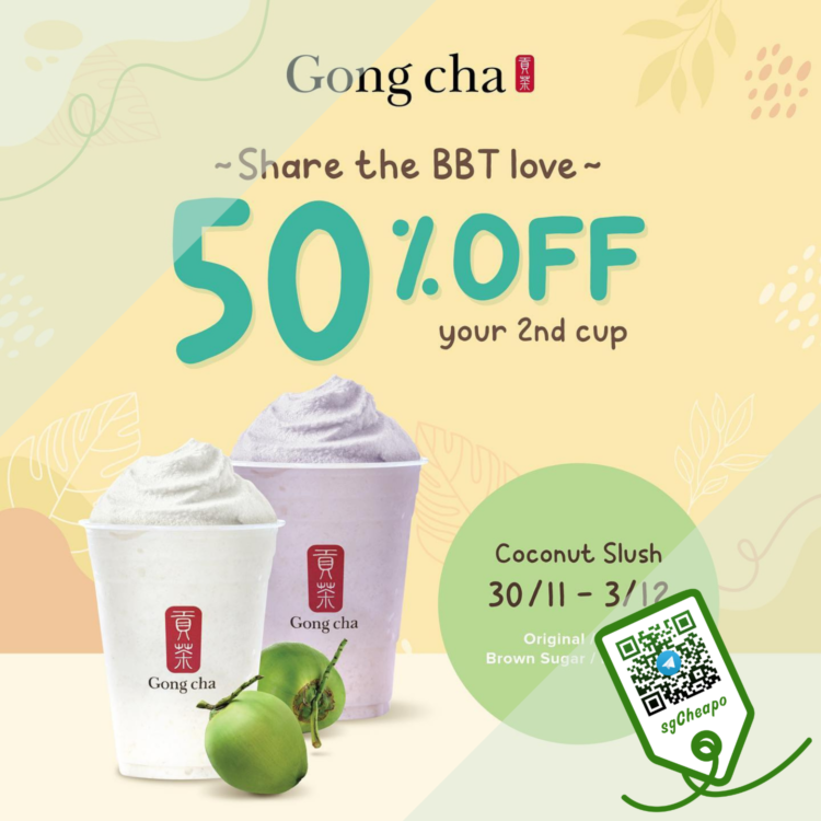 Gong Cha - 50% OFF Coconut Slush - sgCheapo