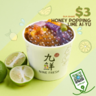 Nine Fresh - $3 Honey Popping Lime Ai-Yu - sgCheapo