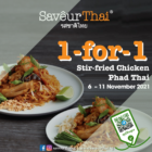 Saveur Thai - 1-FOR-1 Stir-Fried Chicken Phad Thai - sgCheapo