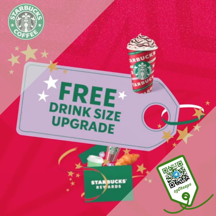Starbucks - FREE DRINK SIZE UPGRADE Starbucks - sgCheapo