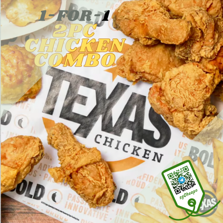 Texas Chicken - 1-FOR-1 2pc Chicken Combo - sgCheapo