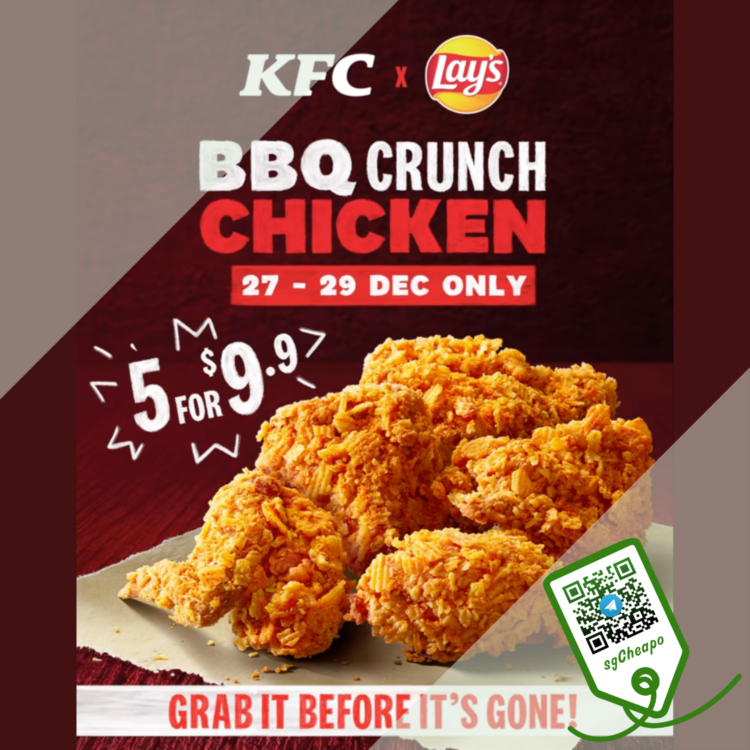 KFC - 5 FOR $9.90 KFC X LAY'S - sgCheapo