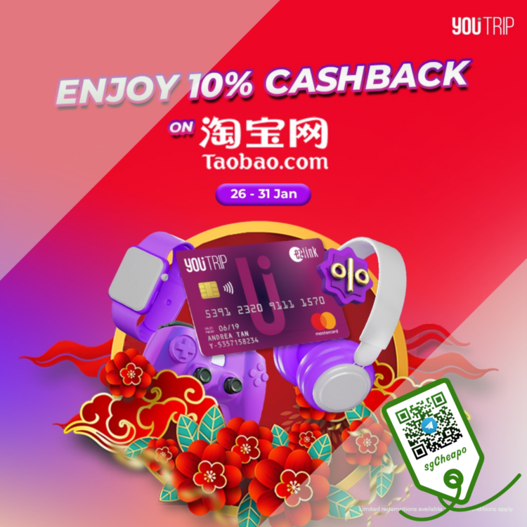 YouTrip - 10% CASHBACK on Taobao - sgCheapo