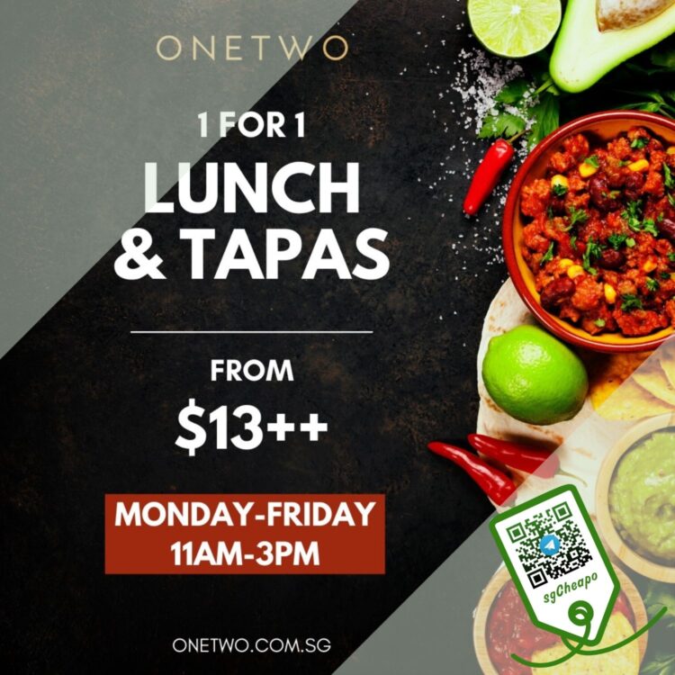 OneTwo - 1-FOR-1 Lunch & Tapas - sgCheapo
