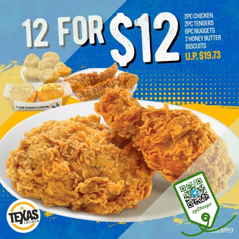 12 FOR $12 Texas Chicken - sgCheapo