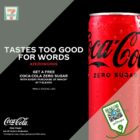 7-Eleven - FREE Coca-Cola Zero Sugar (320ml) - sgCheapo