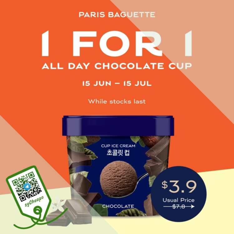 Paris Baguette - 1 FOR 1 All Day Chocolate Cup - sgCheapo