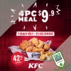 KFC - 4pcs Meal for $9.90