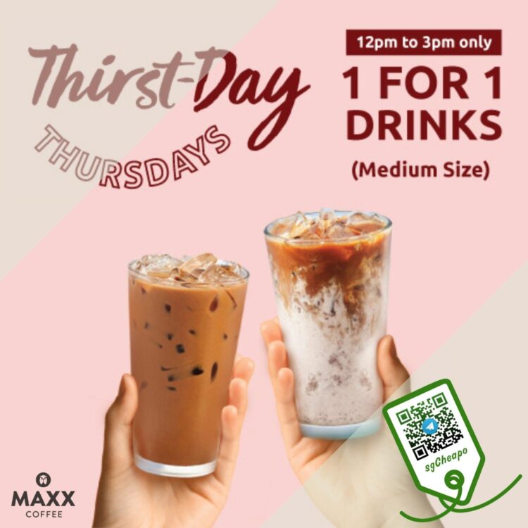 Maxx Coffee - 1 FOR 1 Drinks