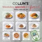 Collin's Grille - 1-FOR-1 Weekday Specials