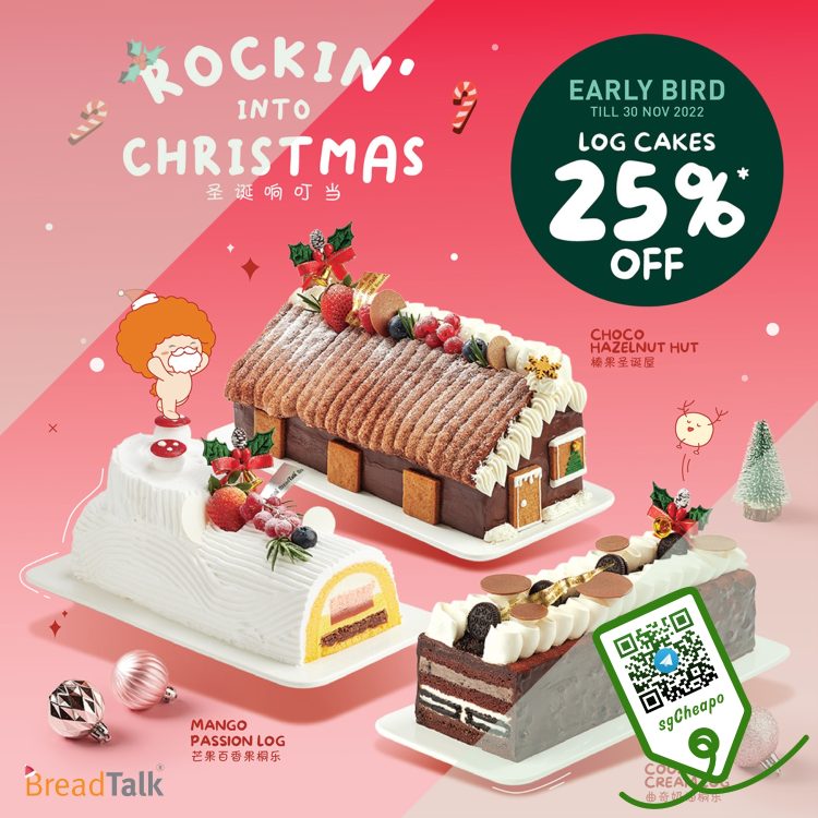 BreadTalk - 25% OFF Log Cakes