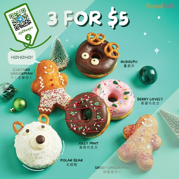 BreadTalk - 3 FOR $5 X'mas Donuts