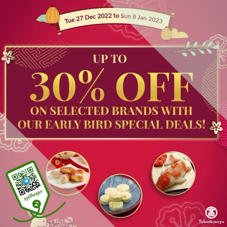 Takashimaya - UP TO 30% OFF Selected Brands