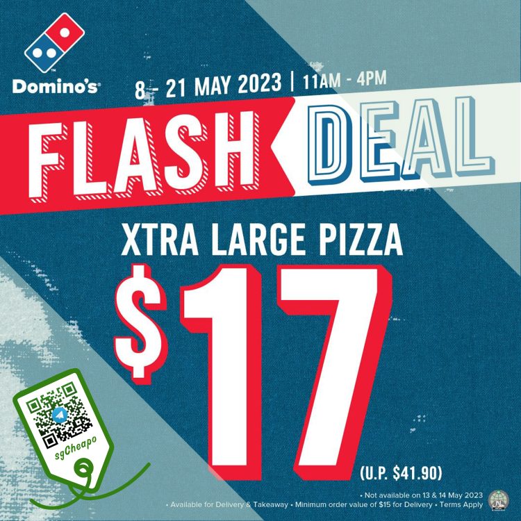 Domino's Pizza - $17 Xtra Large Pizzas - sgCheapo