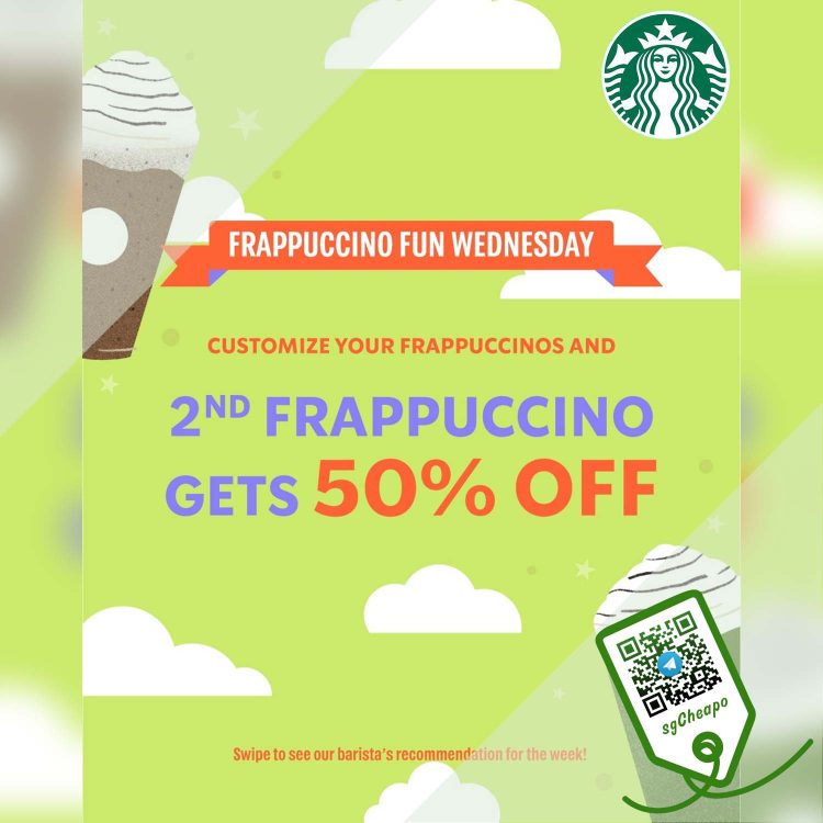 Starbucks - 50% OFF Second Frappuccino - sgCheapo