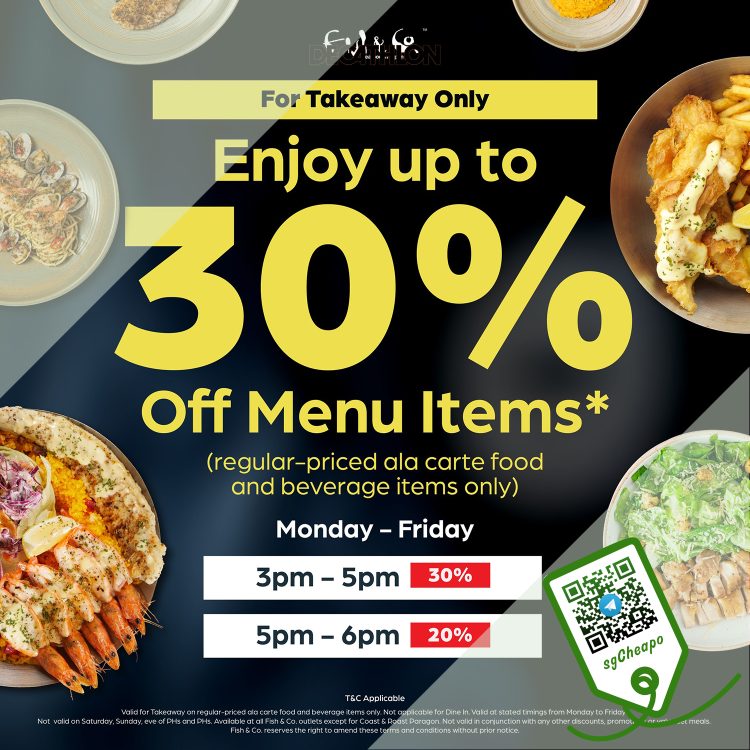 Fish & Co - UP TO 30% OFF Fish & Co. - sgCheapo