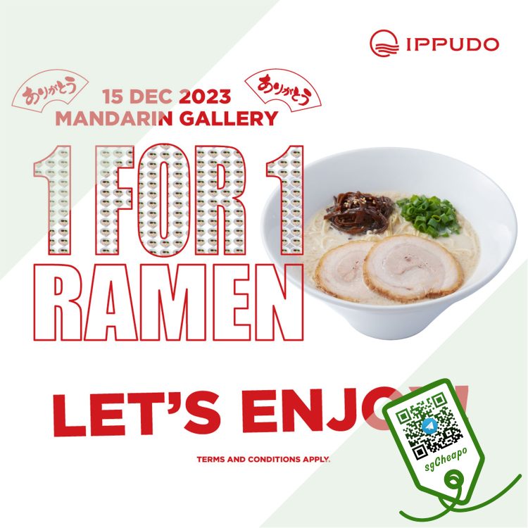 IPPUDO - 1-FOR-1 Ramen - sgCheapo