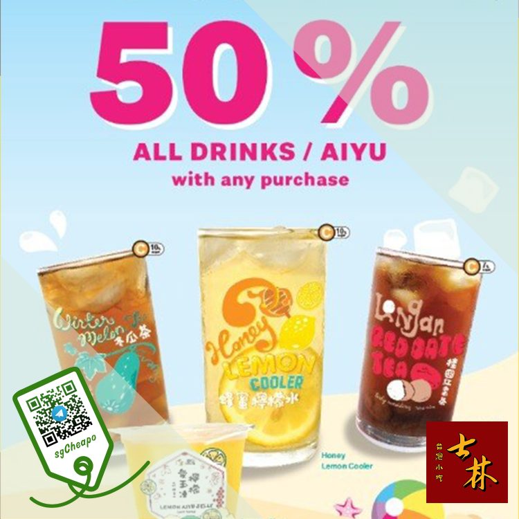Shihlin Taiwan Street Snacks - 50% off All Drinks - sgCheapo
