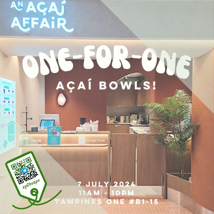 An Açaí Affair - 1-FOR-1 Acai Bowls - sgCheapo