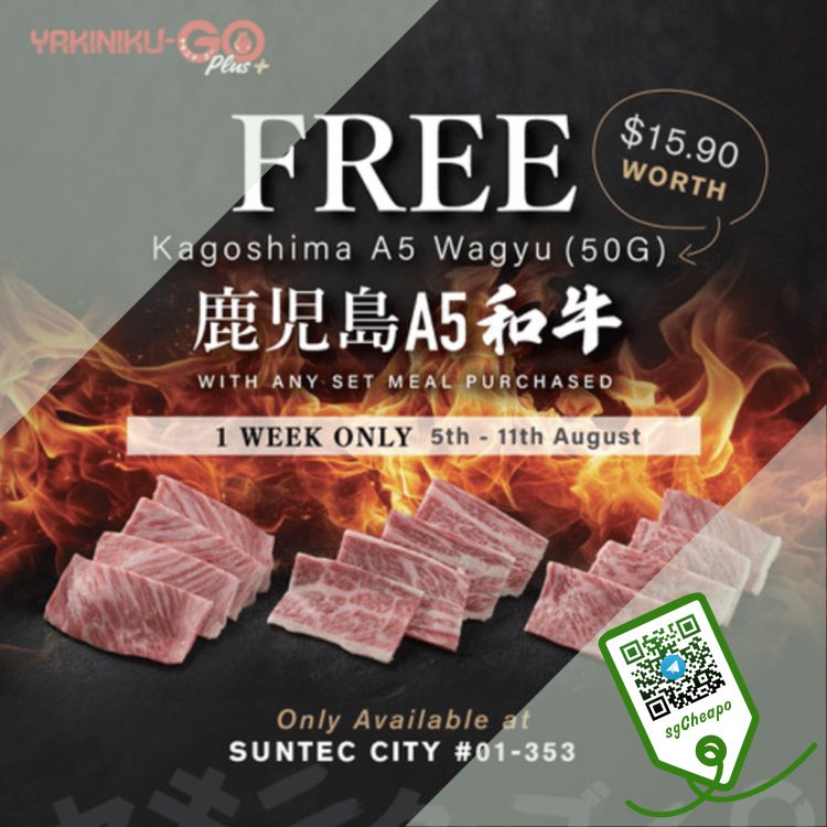 Yakiniku-GO - FREE 50g Kagoshima A5 Wagyu - sgCheapo