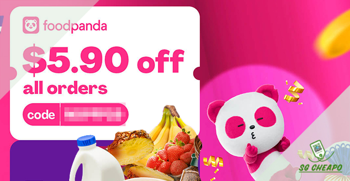 foodpanda - $5.90 OFF All Orders - sgCheapo