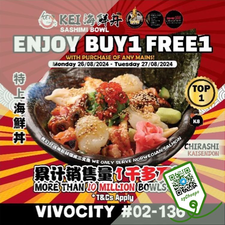 Kei Kaisendon - Buy 1 Get 1 FREE Donburi - sgCheapo