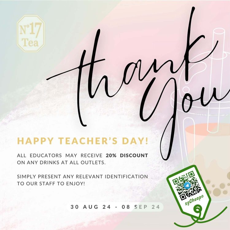 No 17Tea - 20% Off All Educators - sgCheapo