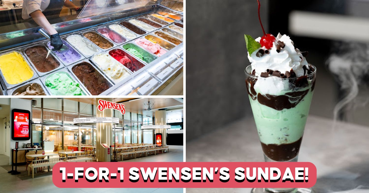 Swensen’s Opens In Tengah With 1-For-1 Sundae And $12++ Mains - sgCheapo