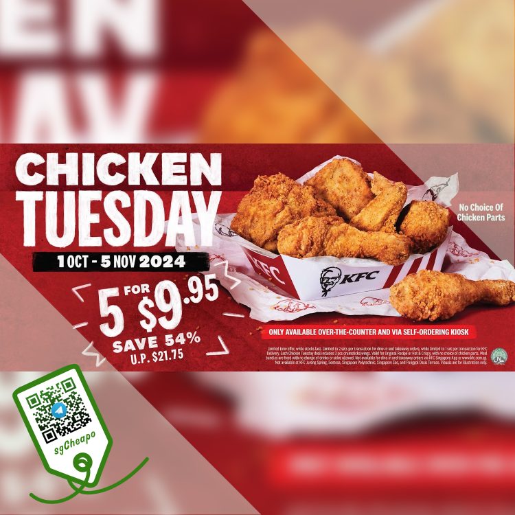 KFC - Enjoy 5 Finger Chicken at $9.95 Every Tuesday - sgCheapo