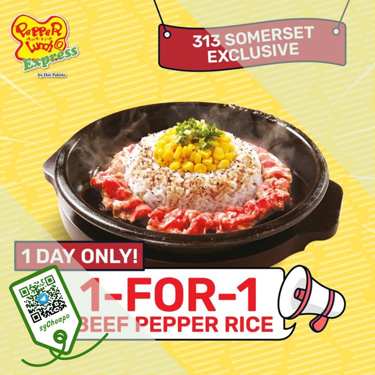 Pepper Lunch Express - 1-FOR-1 Beef Pepper Rice - sgCheapo