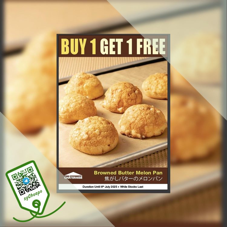 Chateraise - Buy 1 Get 1 FREE Browned Butter Melon Pan - sgCheapo