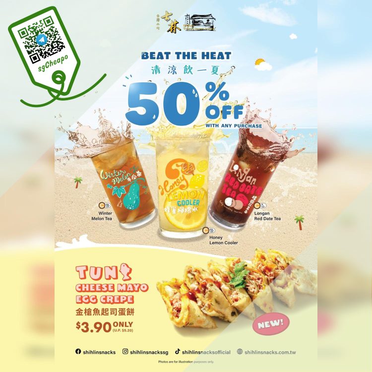 Shihlin Taiwan Street Snacks - 50% OFF Drinks - sgCheapo