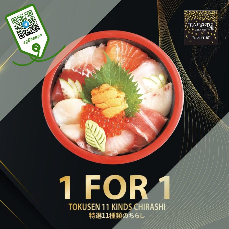 Tampopo Grand - 1-FOR-1 Tonkusen Chirashi - sgCheapo